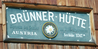 Brünner Hütte, Hüttenschild